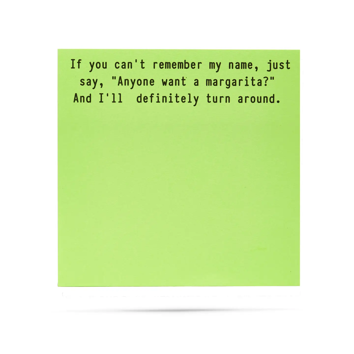 Anyone Want A Margarita Sticky Notes