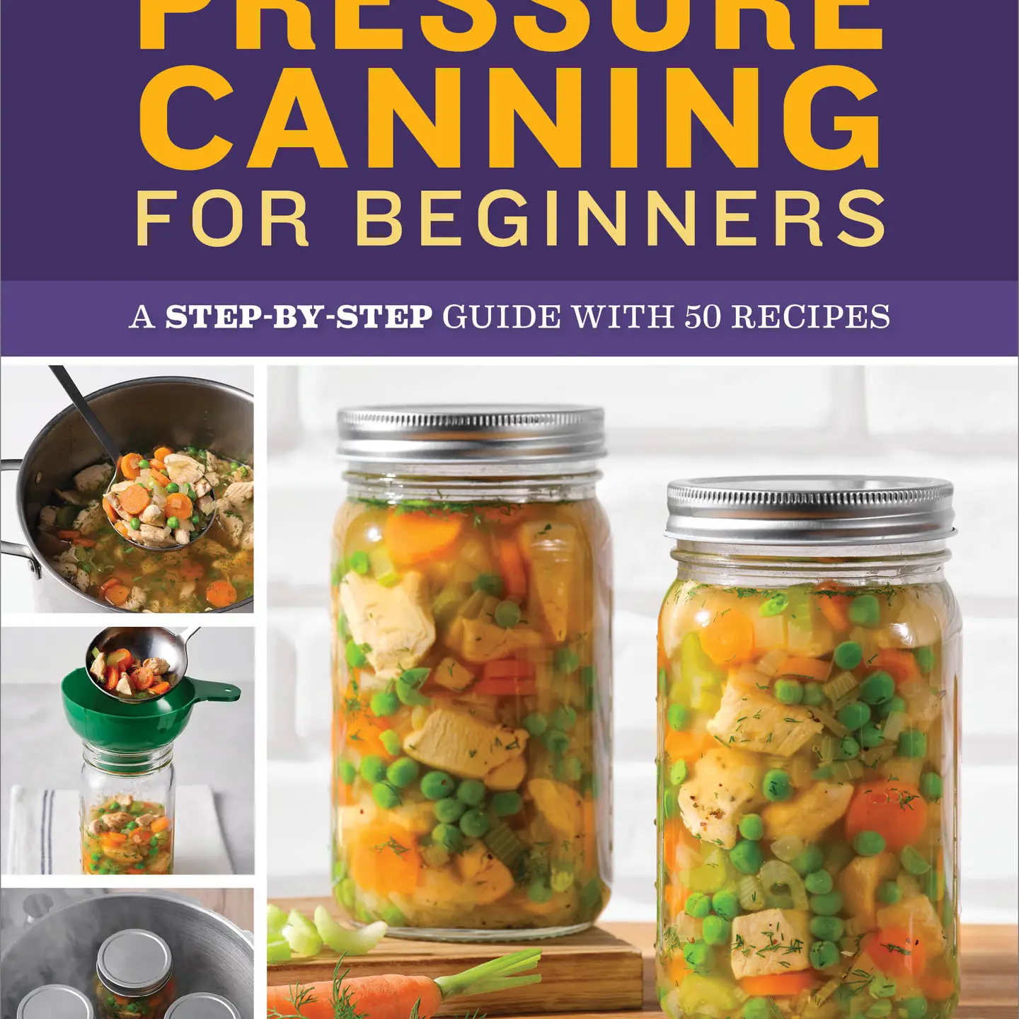 Pressure Canning for Beginners